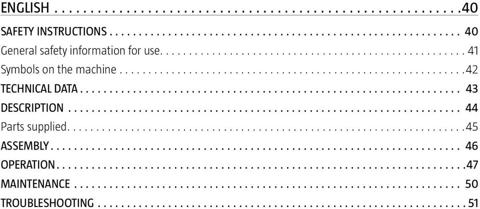 TECHNICAL DATA 43 DESCRIPTION 44 Parts supplied 45