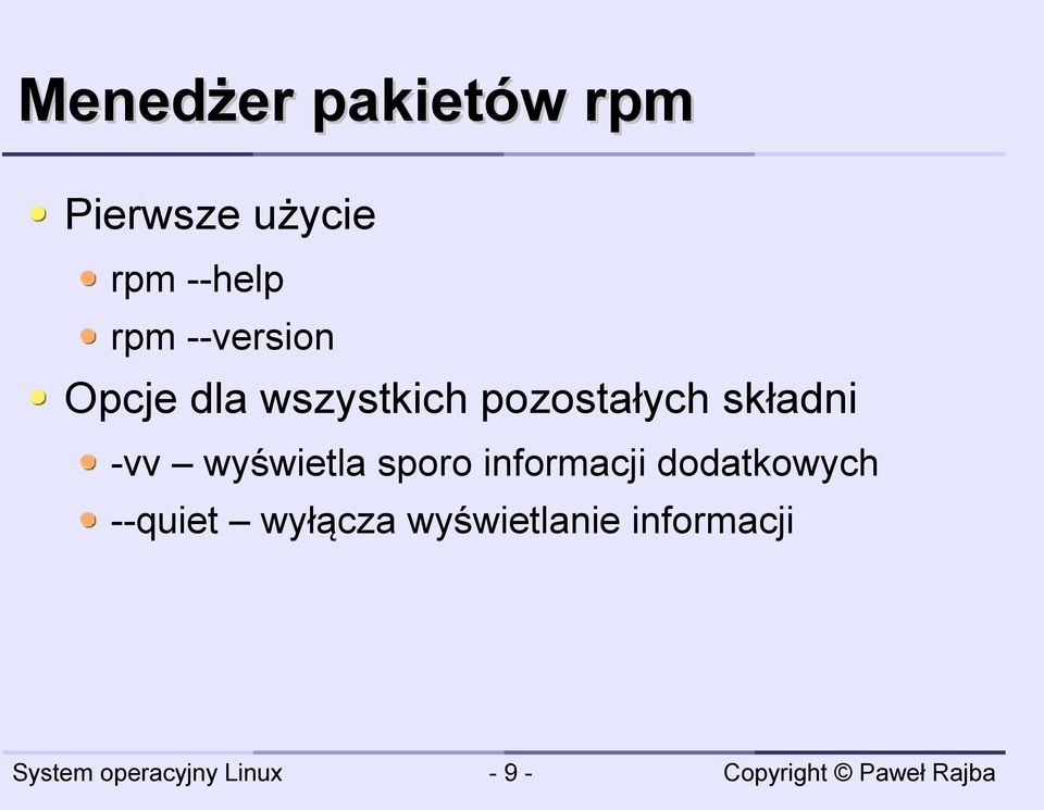 pozostałych składni -vv wyświetla sporo