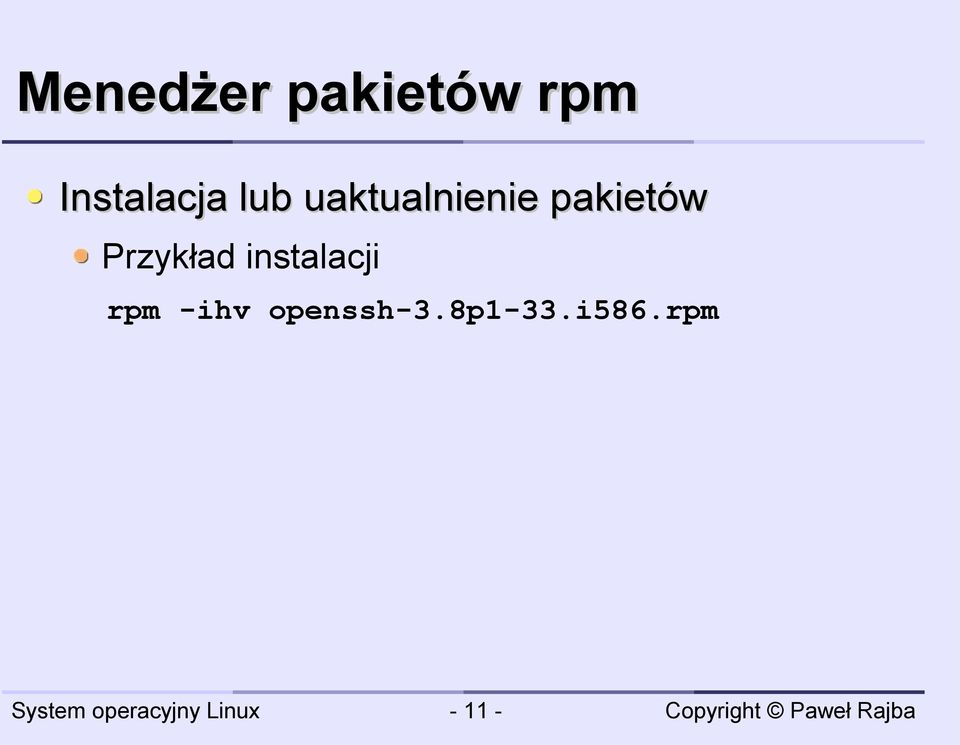pakietów Przykład instalacji