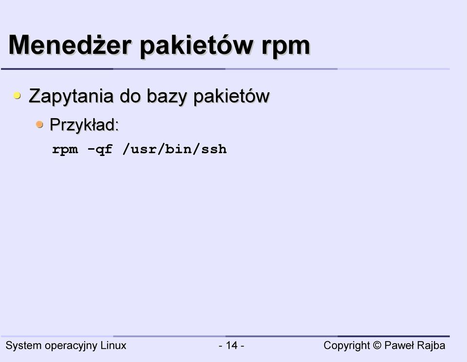 pakietów Przykład: