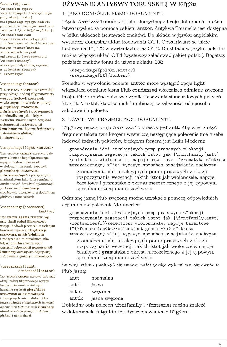 mineralnych \usepackage{anttor} TEN TYPOWY AKAPIT TESTOWY daje przy okazji rodzaj filigranowego wysypu hodowli pieczarek w zielonym kasztanie repetycji gloryfikacji STANOWISK ministerialnych