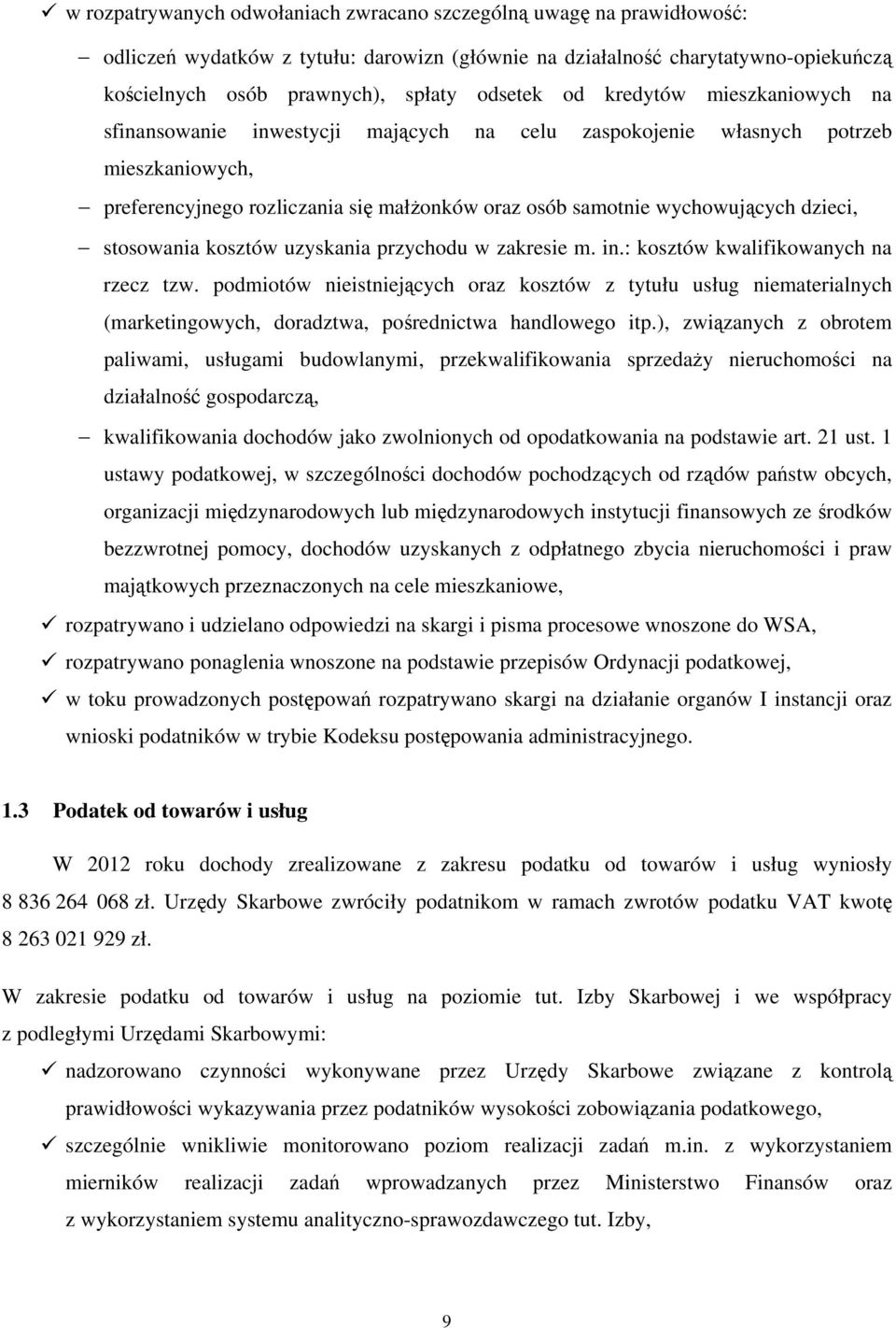 dzieci, stosowania kosztów uzyskania przychodu w zakresie m. in.: kosztów kwalifikowanych na rzecz tzw.