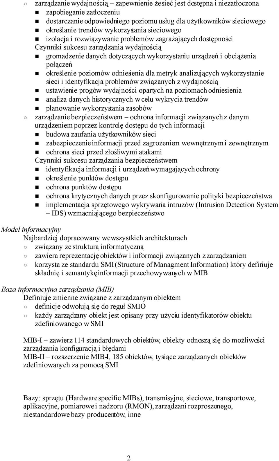 połączeń określenie poziomów odniesienia dla metryk analizujących wykorzystanie sieci i identyfikacja problemów związanych z wydajnością ustawienie progów wydajności opartych na poziomach odniesienia