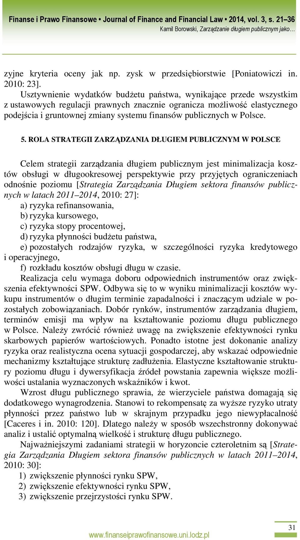 w Polsce. 5.