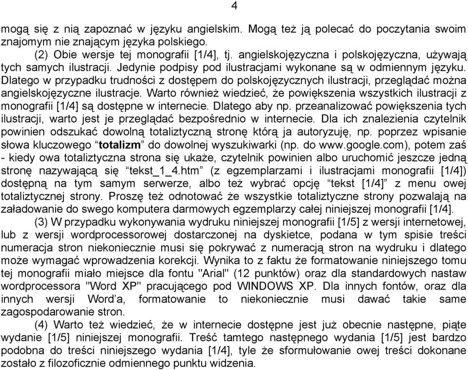 Dlatego w przypadku trudności z dostępem do polskojęzycznych ilustracji, przeglądać można angielskojęzyczne ilustracje.