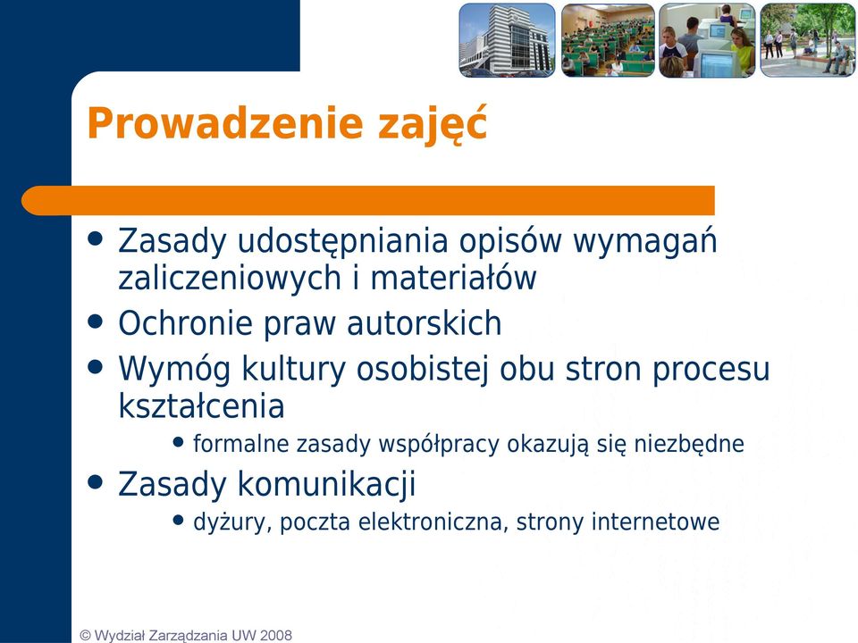 stron procesu kształcenia formalne zasady współpracy okazują się