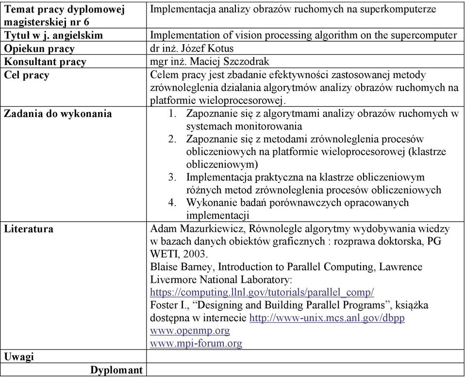 Zapoznanie się z algorytmami analizy obrazów ruchomych w systemach monitorowania 2.