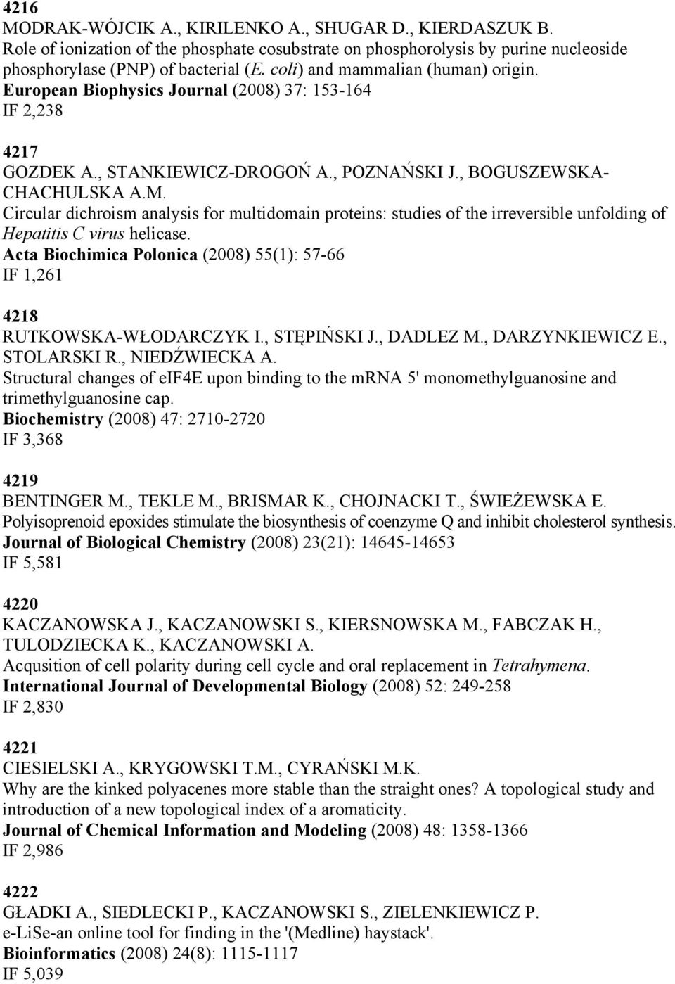 Circular dichroism analysis for multidomain proteins: studies of the irreversible unfolding of Hepatitis C virus helicase.