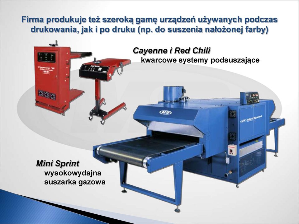 do suszenia nałożonej farby) Cayenne i Red Chili
