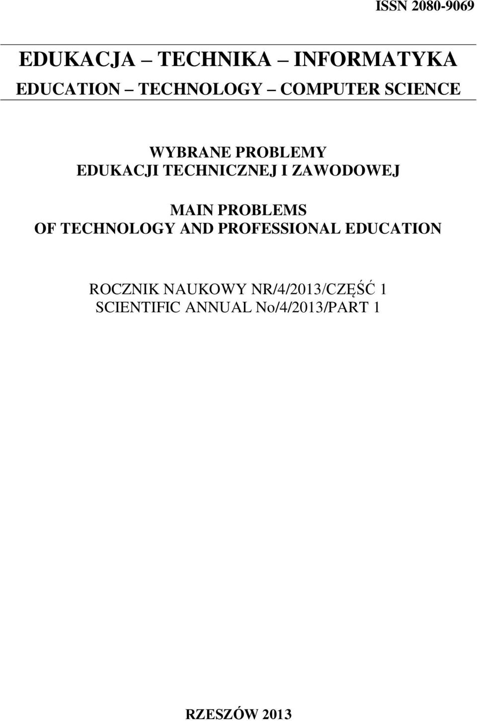 MAIN PROBLEMS OF TECHNOLOGY AND PROFESSIONAL EDUCATION ROCZNIK