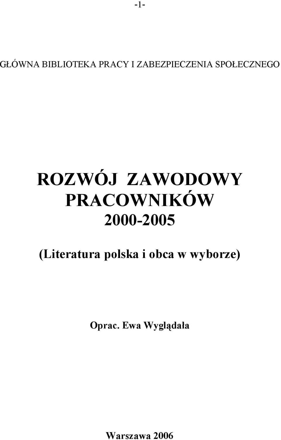 ZAWODOWY PRACOWNIKÓW 2000-2005