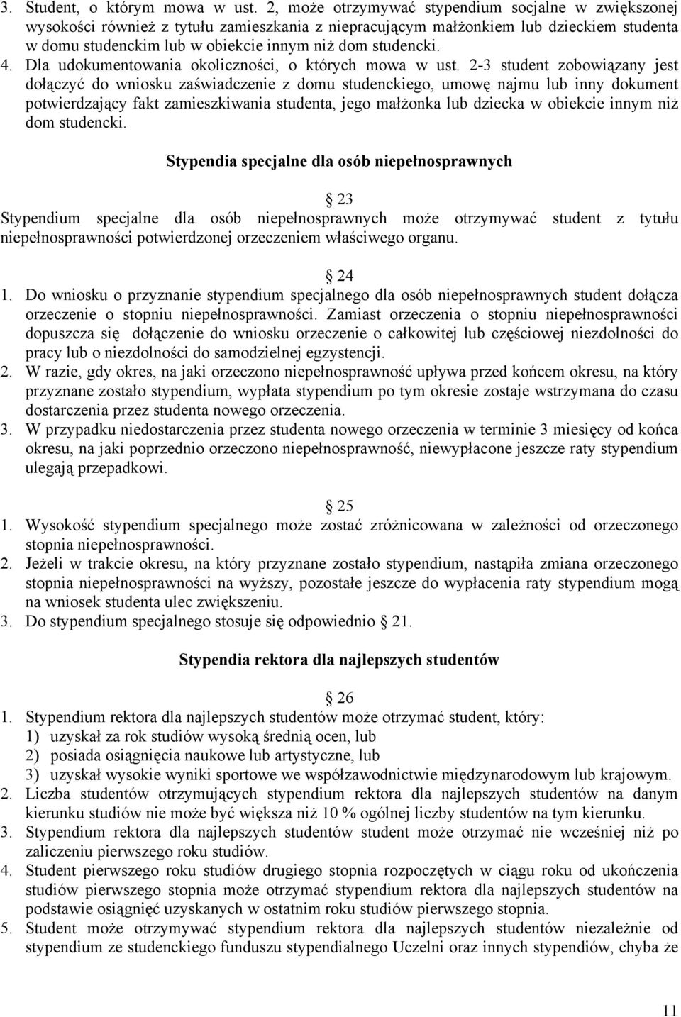 4. Dla udokumentowania okoliczności, o których mowa w ust.