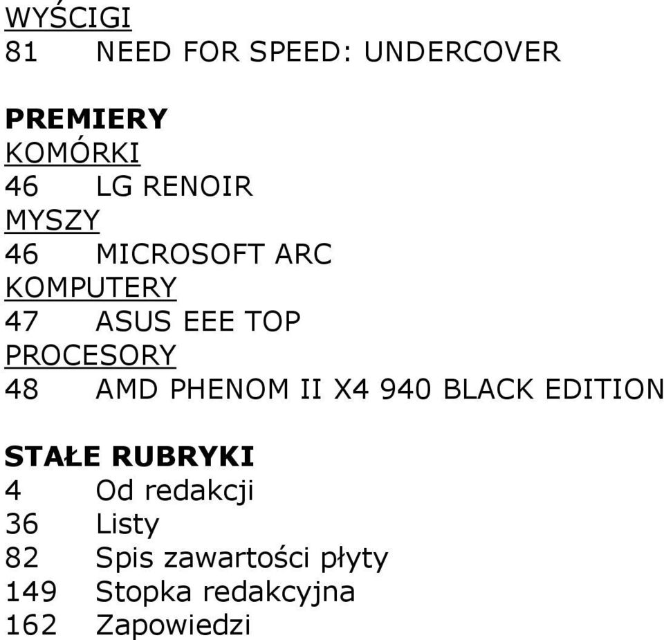 48 AMD PHENOM II X4 940 BLACK EDITION STAŁE RUBRYKI 4 Od redakcji
