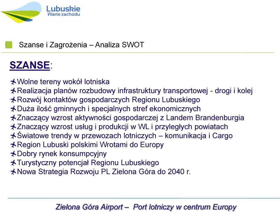 Landem Brandenburgia Znaczący wzrost usług i produkcji w WL i przyległych powiatach Światowe trendy w przewozach lotniczych komunikacja i Cargo