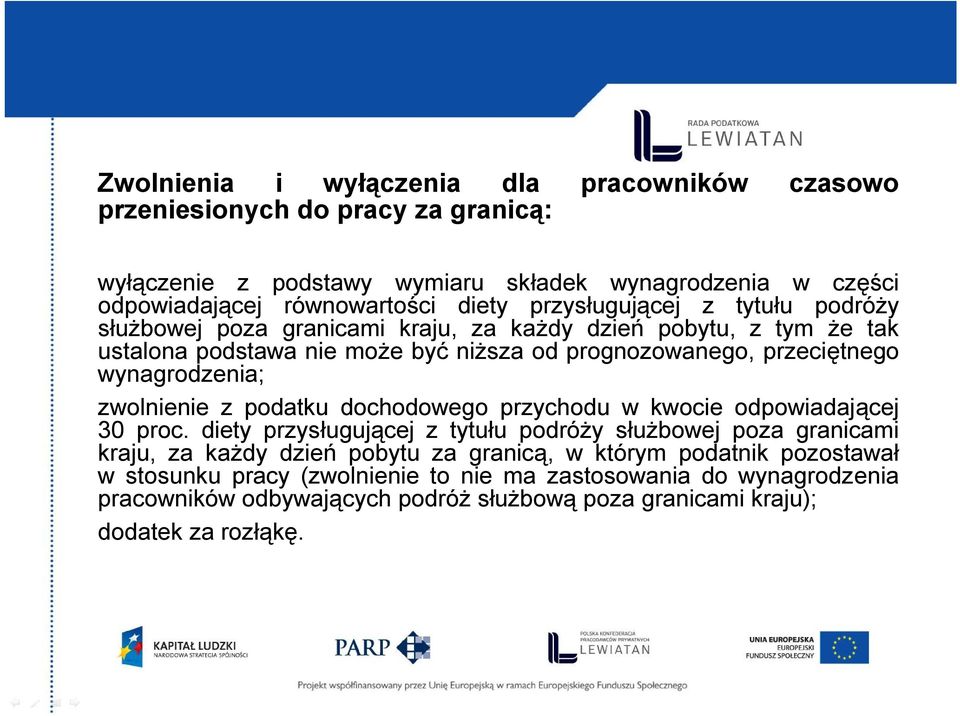 wynagrodzenia; zwolnienie z podatku dochodowego przychodu w kwocie odpowiadającej 30 proc.