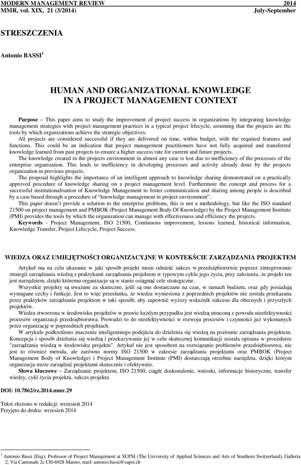 organizations by integrating knowledge management strategies with project management practices in a typical project lifecycle, assuming that the projects are the tools by which organizations achieve