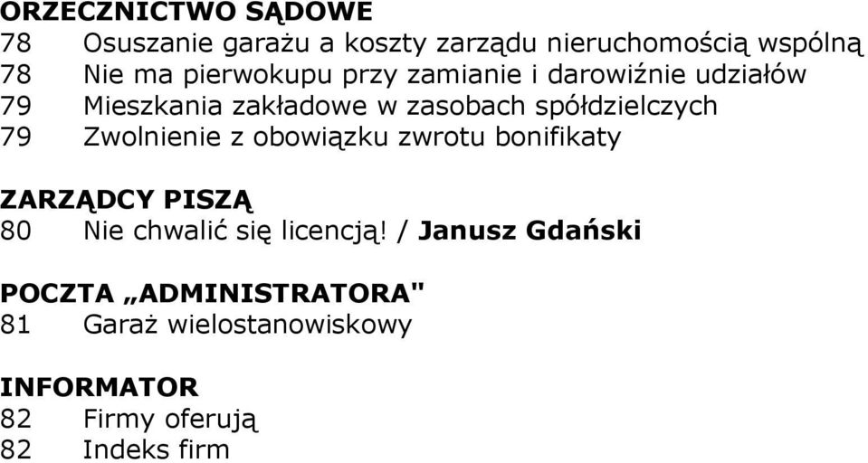 spółdzielczych 79 Zwolnienie z obowiązku zwrotu bonifikaty 80 Nie chwalić się