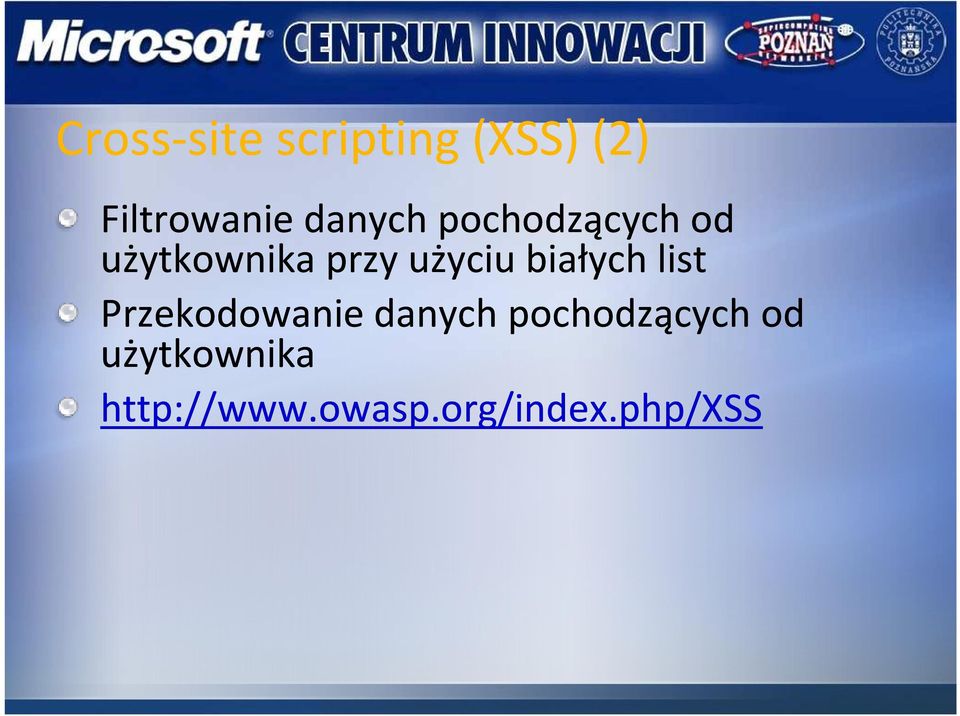 użyciu białych list Przekodowanie danych