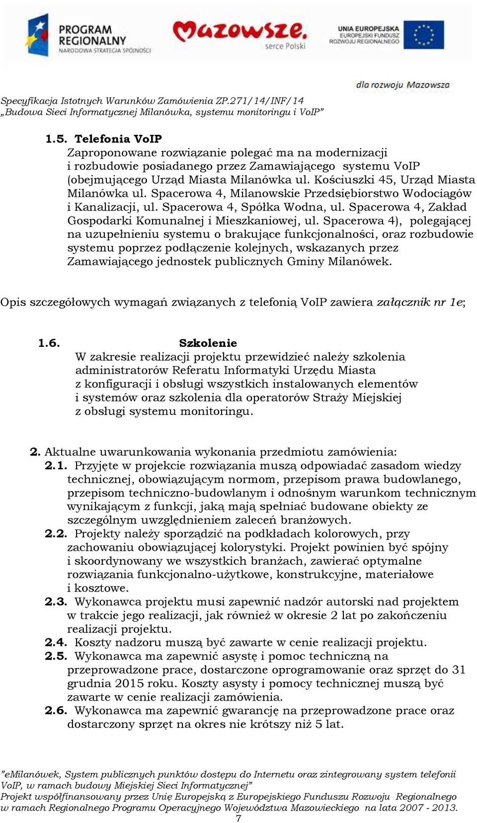 Spacerowa 4, Zakład Gospodarki Komunalnej i Mieszkaniowej, ul.