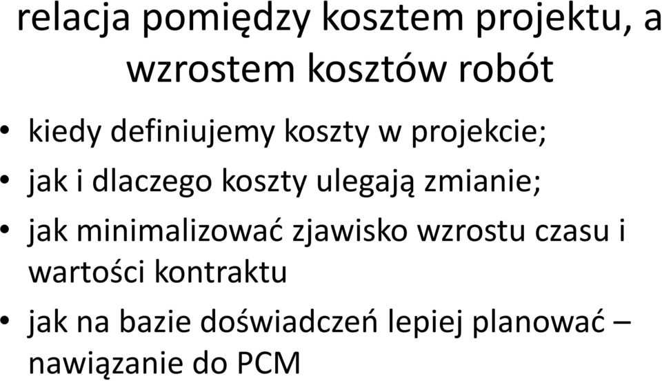 ulegają zmianie; jak minimalizować zjawisko wzrostu czasu i