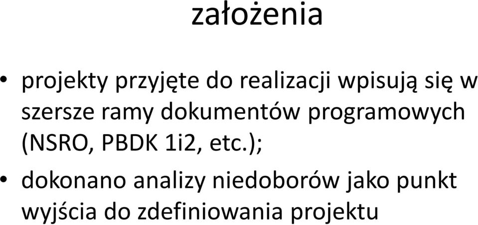 programowych (NSRO, PBDK 1i2, etc.