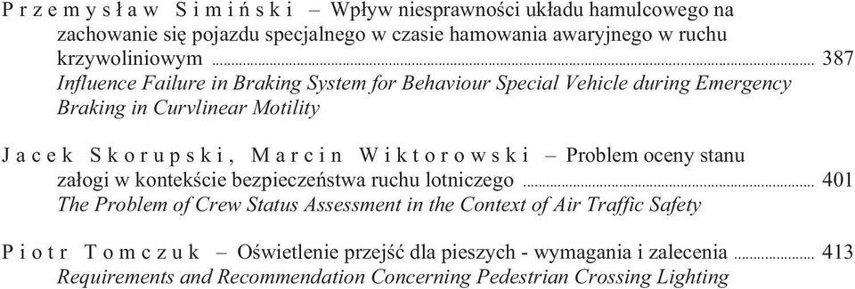 Wiktorowski Problem oceny stanu za ogi w kontek cie bezpiecze stwa ruchu lotniczego.