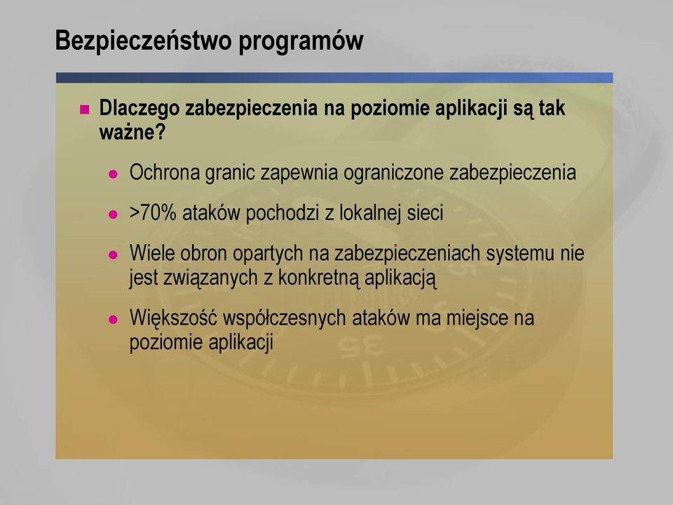 Ochrona granic zapewnia ograniczone zabezpieczenia >70% ataków pochodzi z