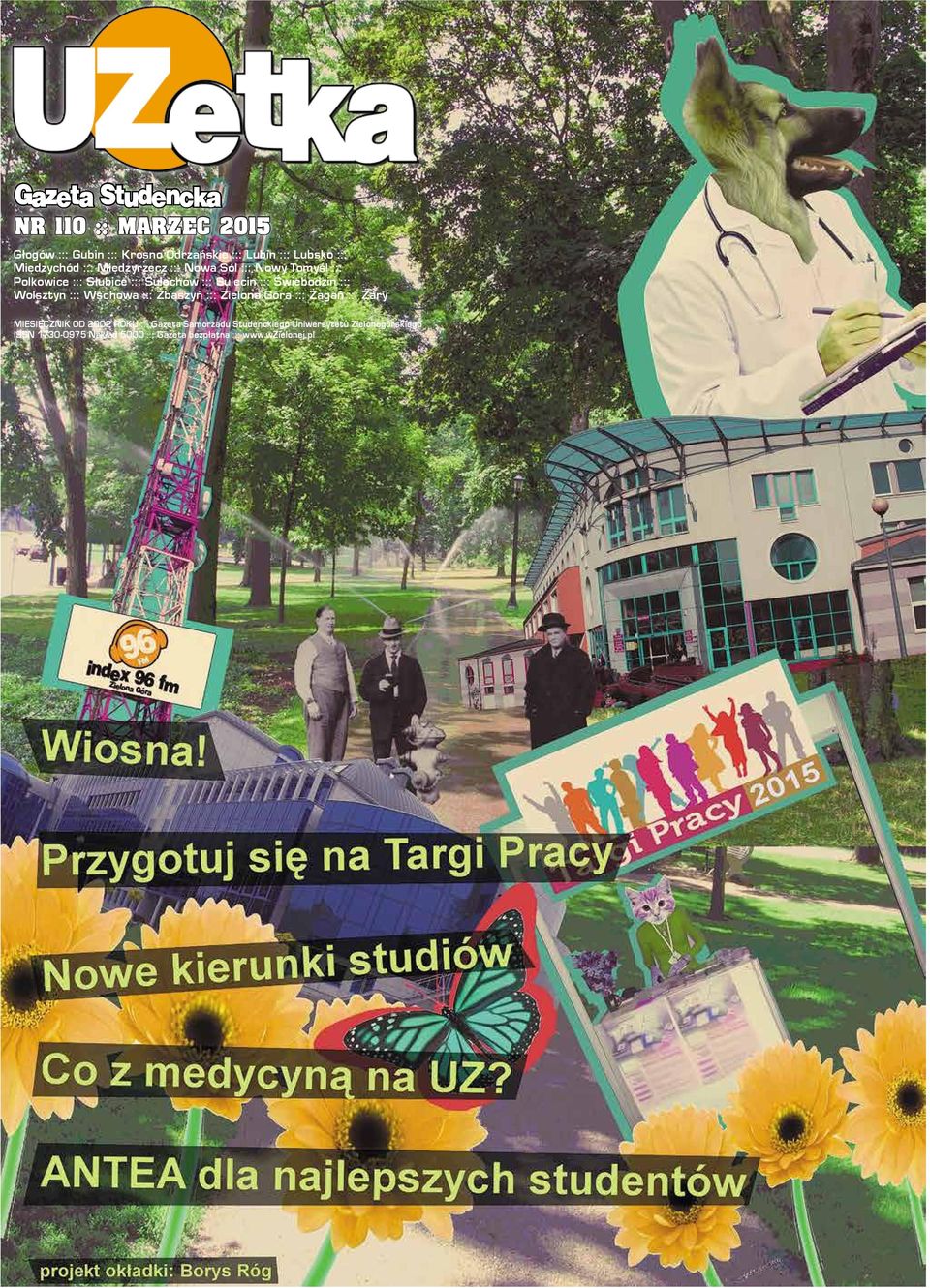 ::: Wolsztyn ::: Wschowa ::: Zbąszyń ::: Zielona Góra ::: Żagań ::: Żary MIESIĘCZNIK OD 2002 ROKU ::: Gazeta