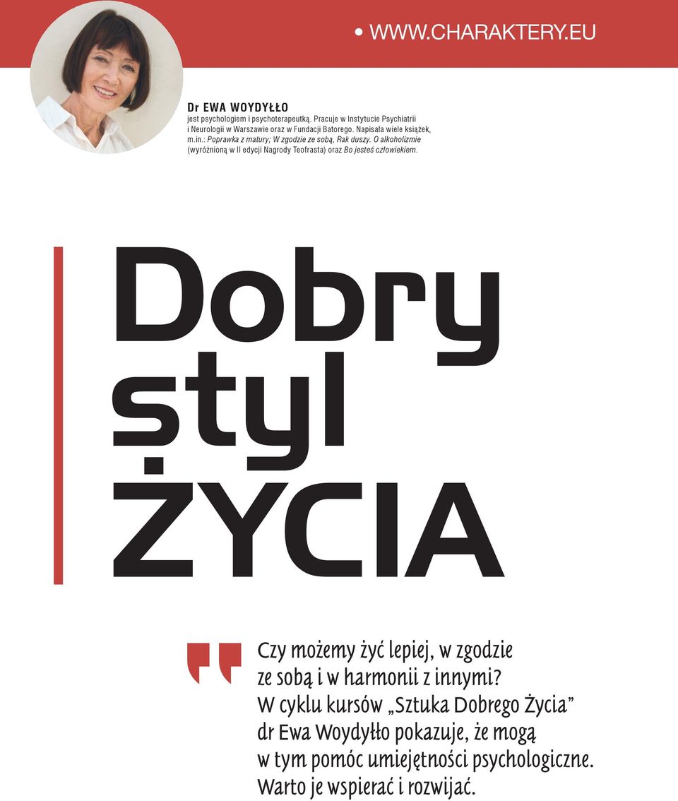 : Poprawka z matury; W zgodzie ze sobą, Rak duszy.