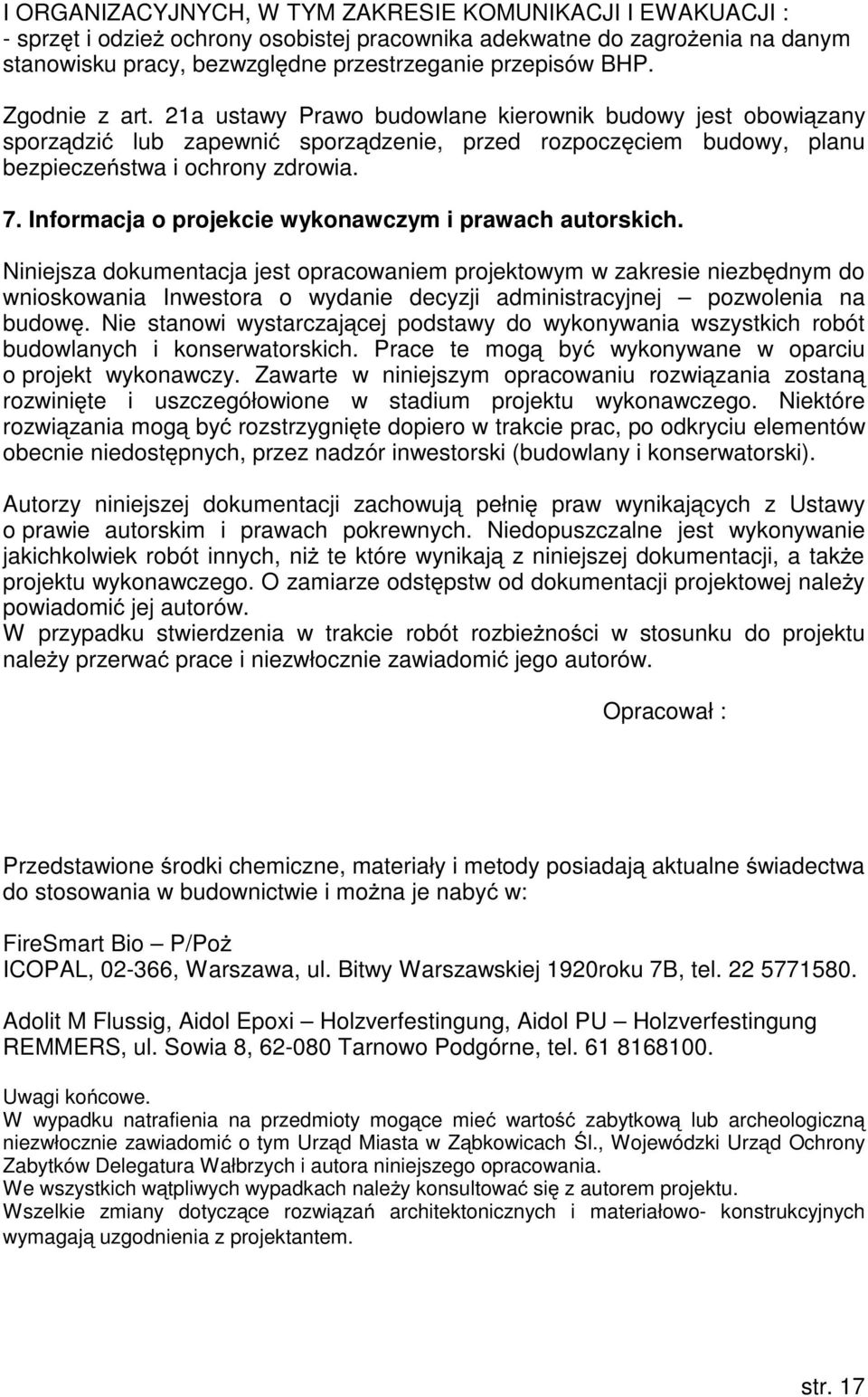 Informacja o projekcie wykonawczym i prawach autorskich.