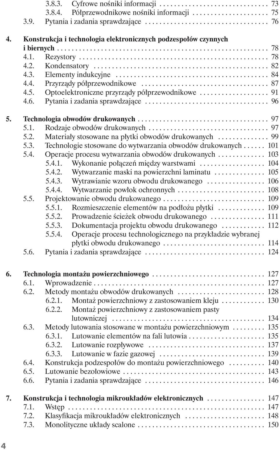 Kondensatory................................................ 82 4.3. Elementy indukcyjne.......................................... 84 4.4. Przyrz dy pó przewodnikowe................................... 87 4.