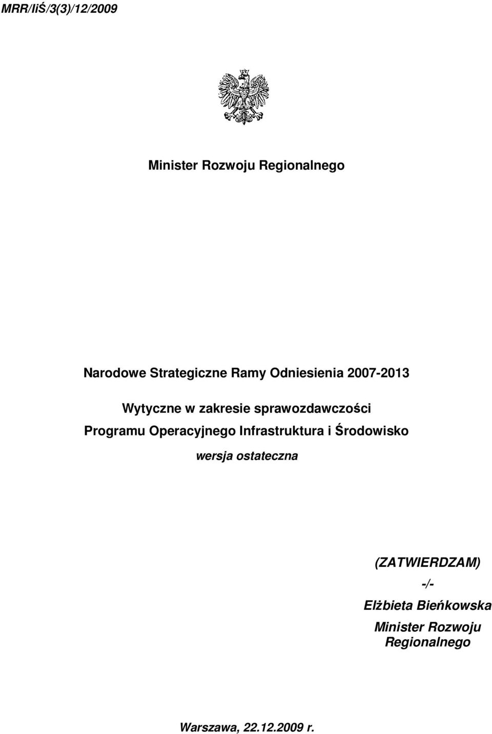 Operacyjnego Infrastruktura i Środowisko wersja ostateczna (ZATWIERDZAM)