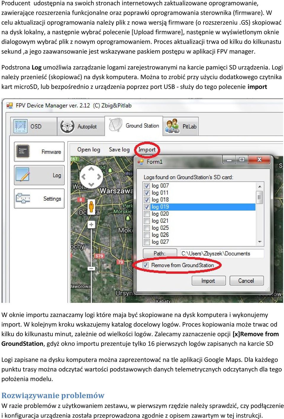 gs) skopiować na dysk lokalny, a następnie wybrać polecenie [Upload firmware], następnie w wyświetlonym oknie dialogowym wybrać plik z nowym oprogramowaniem.