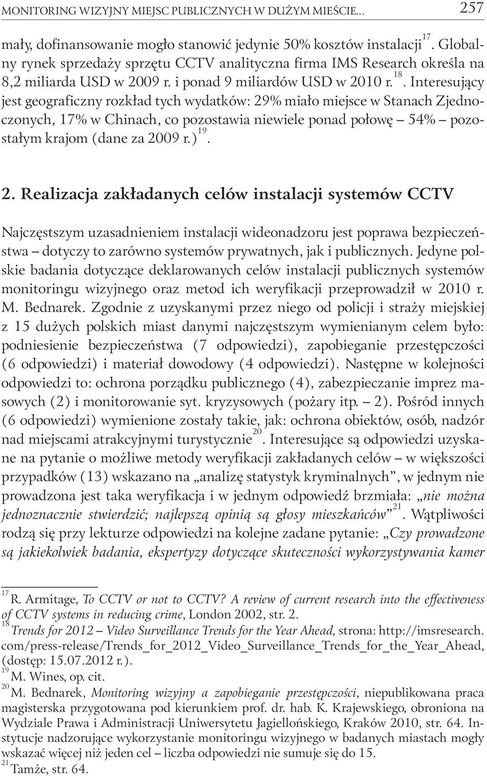 Interesujący jest geograficzny rozkład tych wydatków: 29