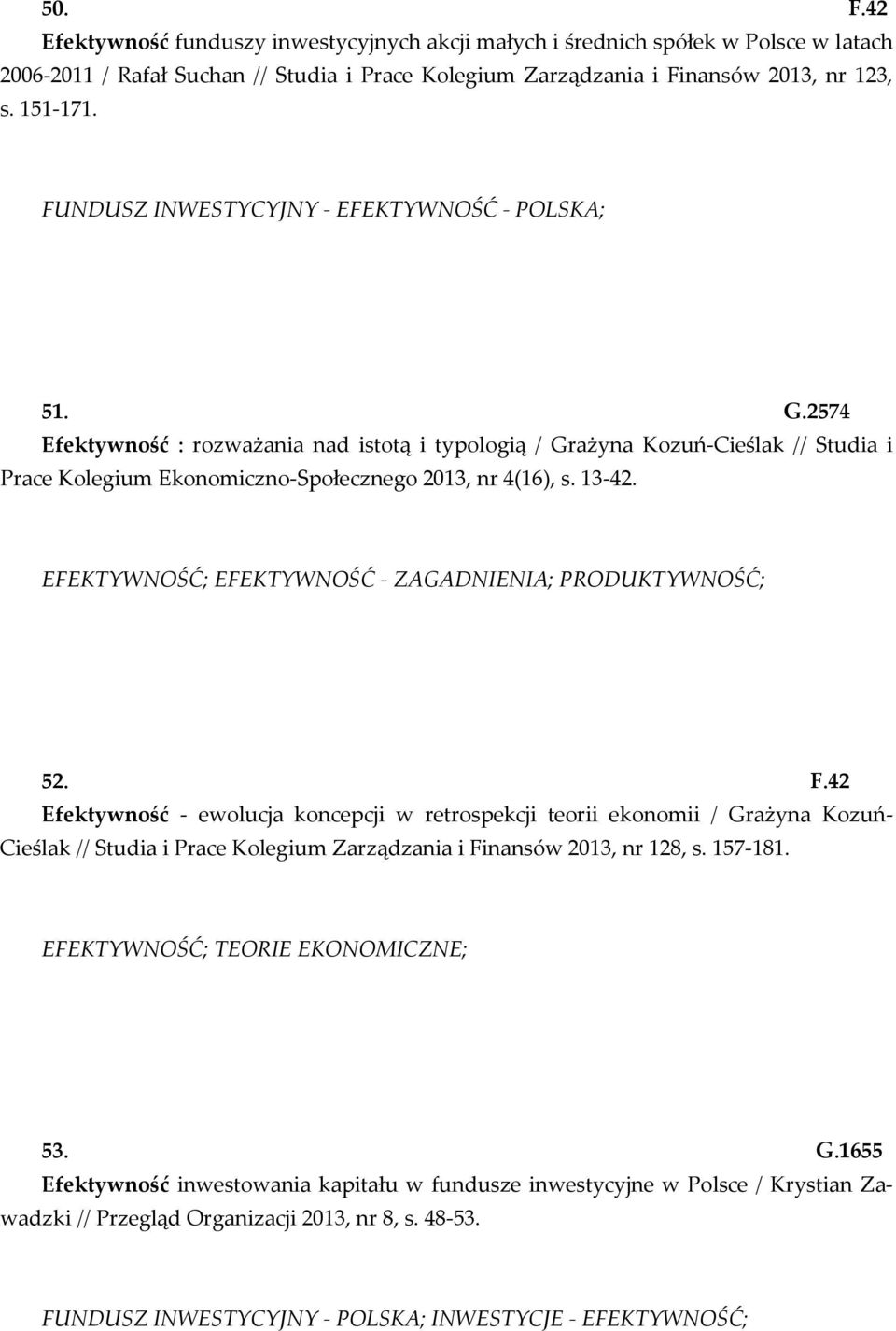 13-42. EFEKTYWNOŚĆ; EFEKTYWNOŚĆ - ZAGADNIENIA; PRODUKTYWNOŚĆ; 52. F.