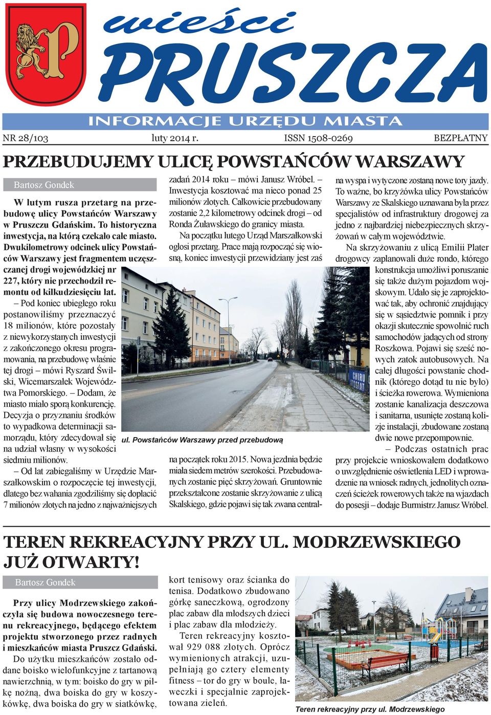Na początku lutego Urząd Marszałkowski ogłosi przetarg.
