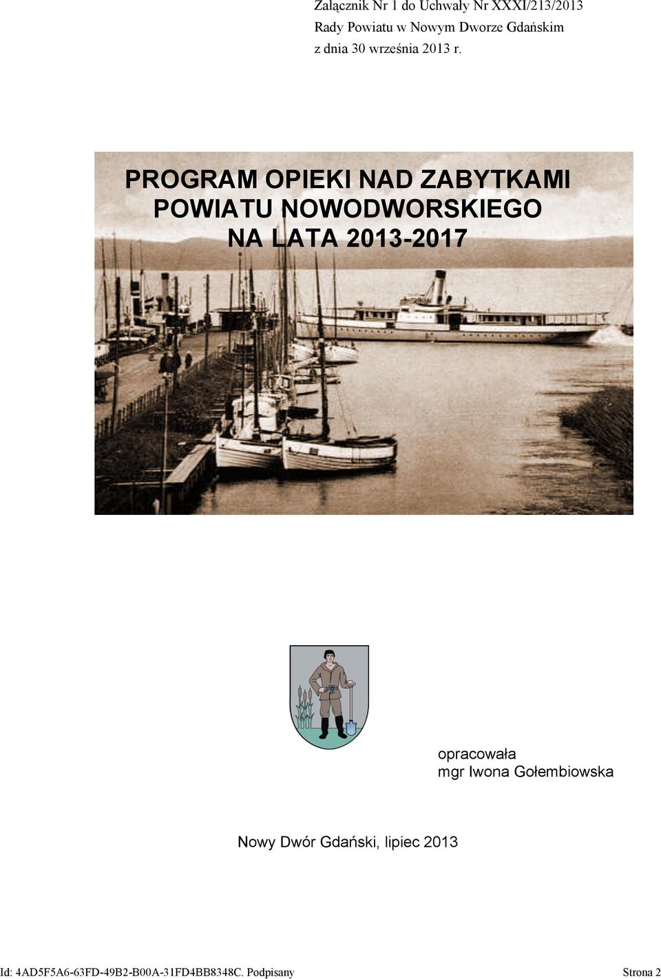 PROGRAM OPIEKI NAD ZABYTKAMI POWIATU NOWODWORSKIEGO NA LATA 2013-2017