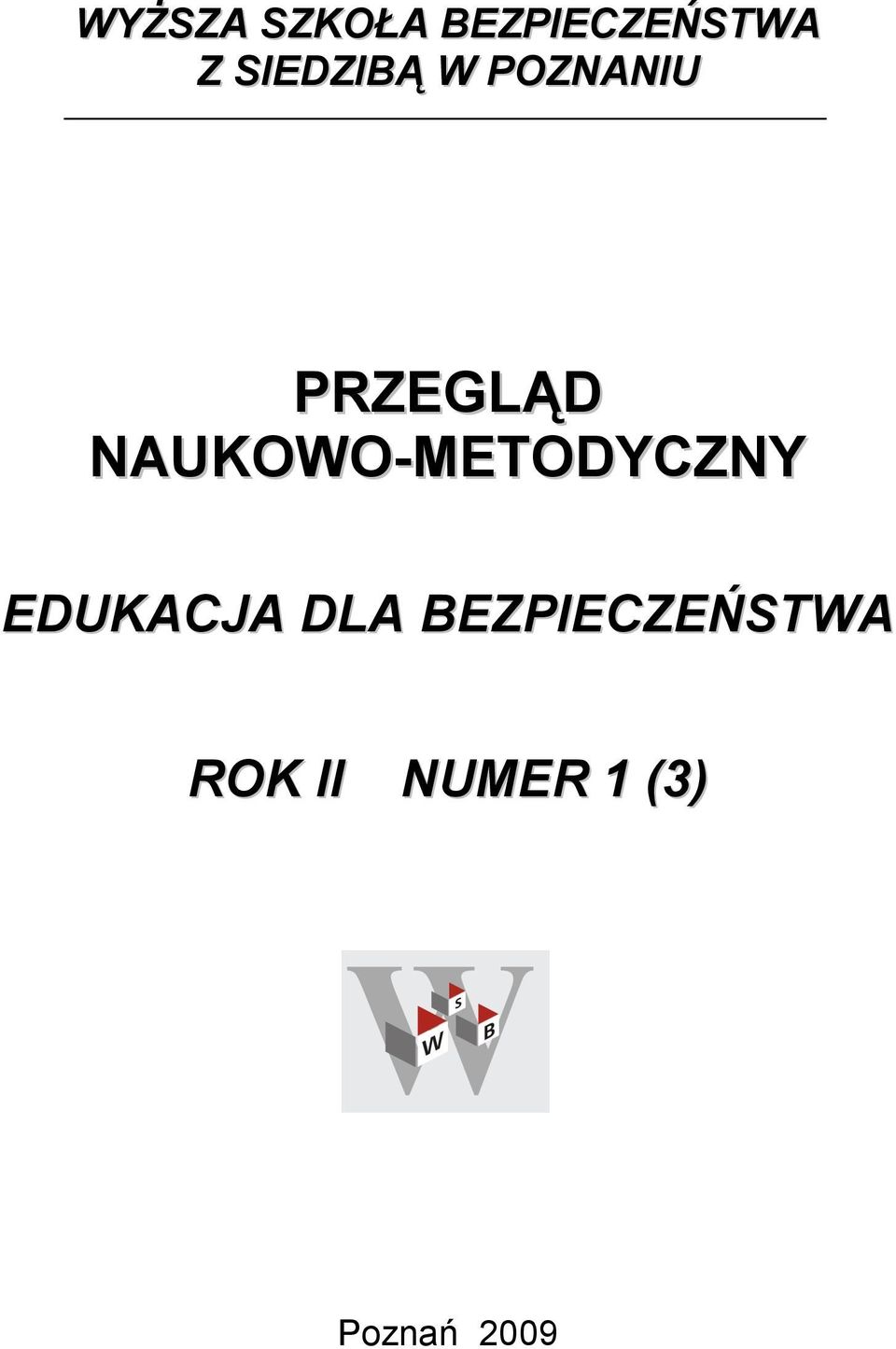 NAUKOWO-METODYCZNY EDUKACJA DLA