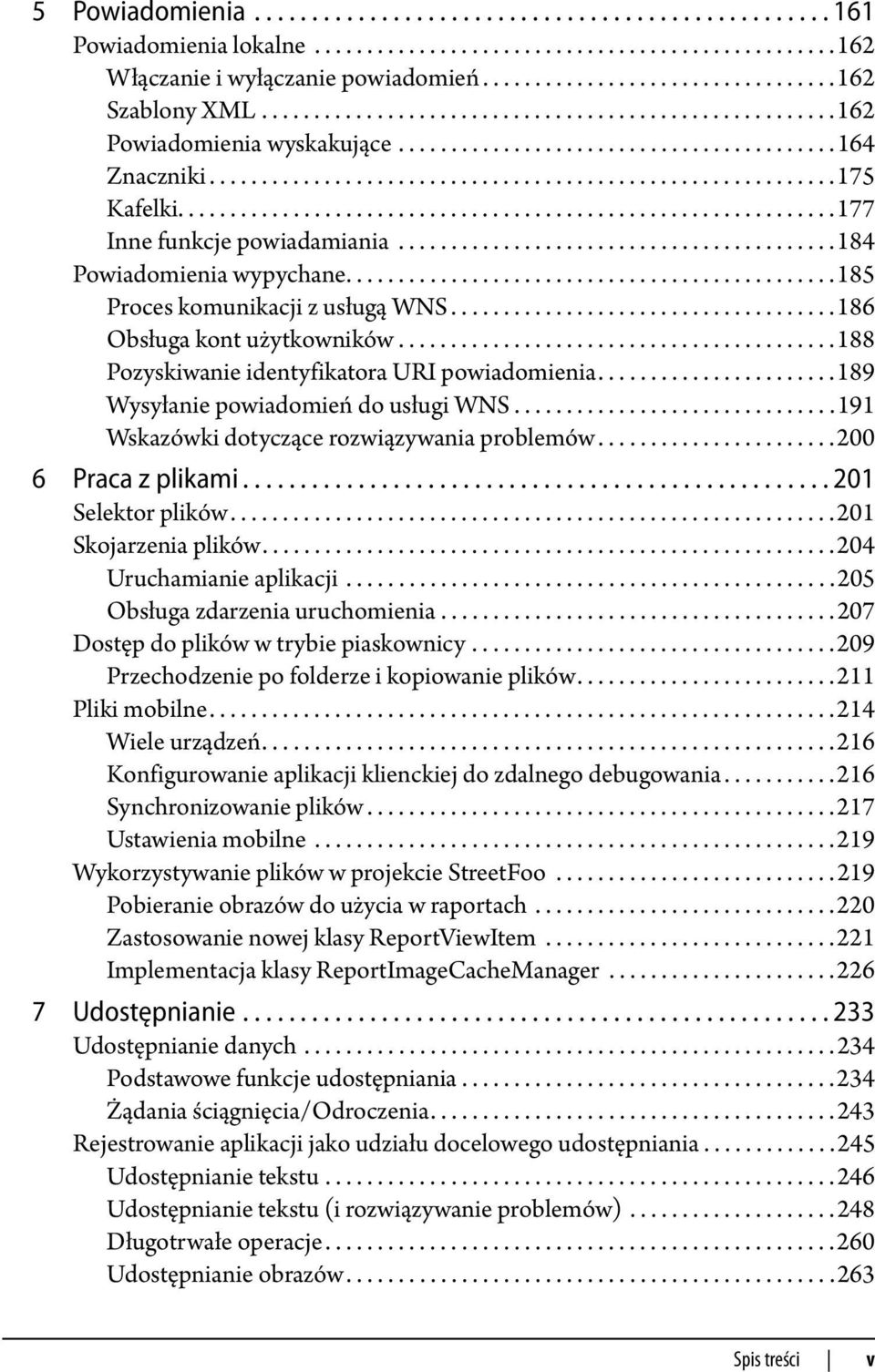 ..............................................................177 Inne funkcje powiadamiania..........................................184 Powiadomienia wypychane...............................................185 Proces komunikacji z usługą WNS.