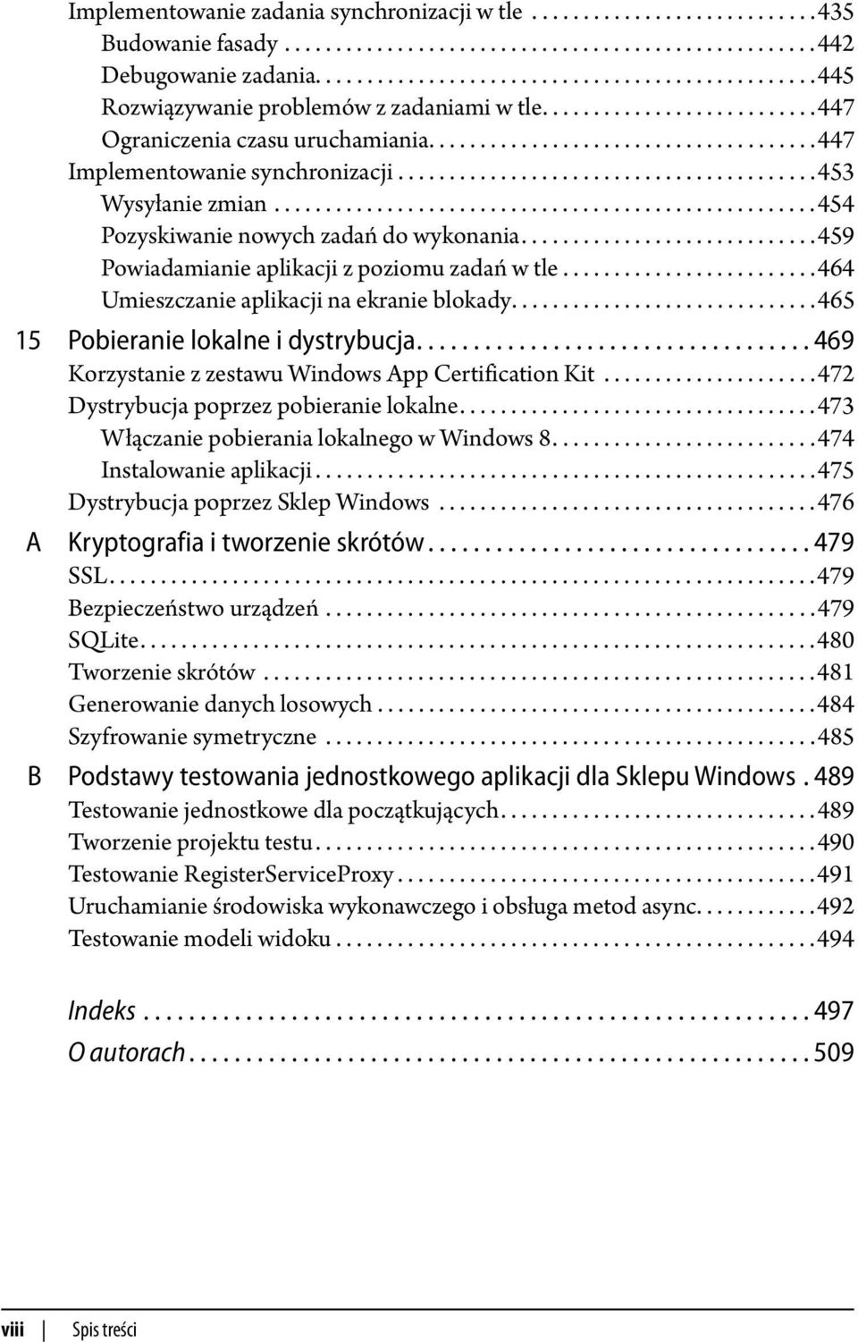 ........................................453 Wysyłanie zmian.....................................................454 Pozyskiwanie nowych zadań do wykonania.