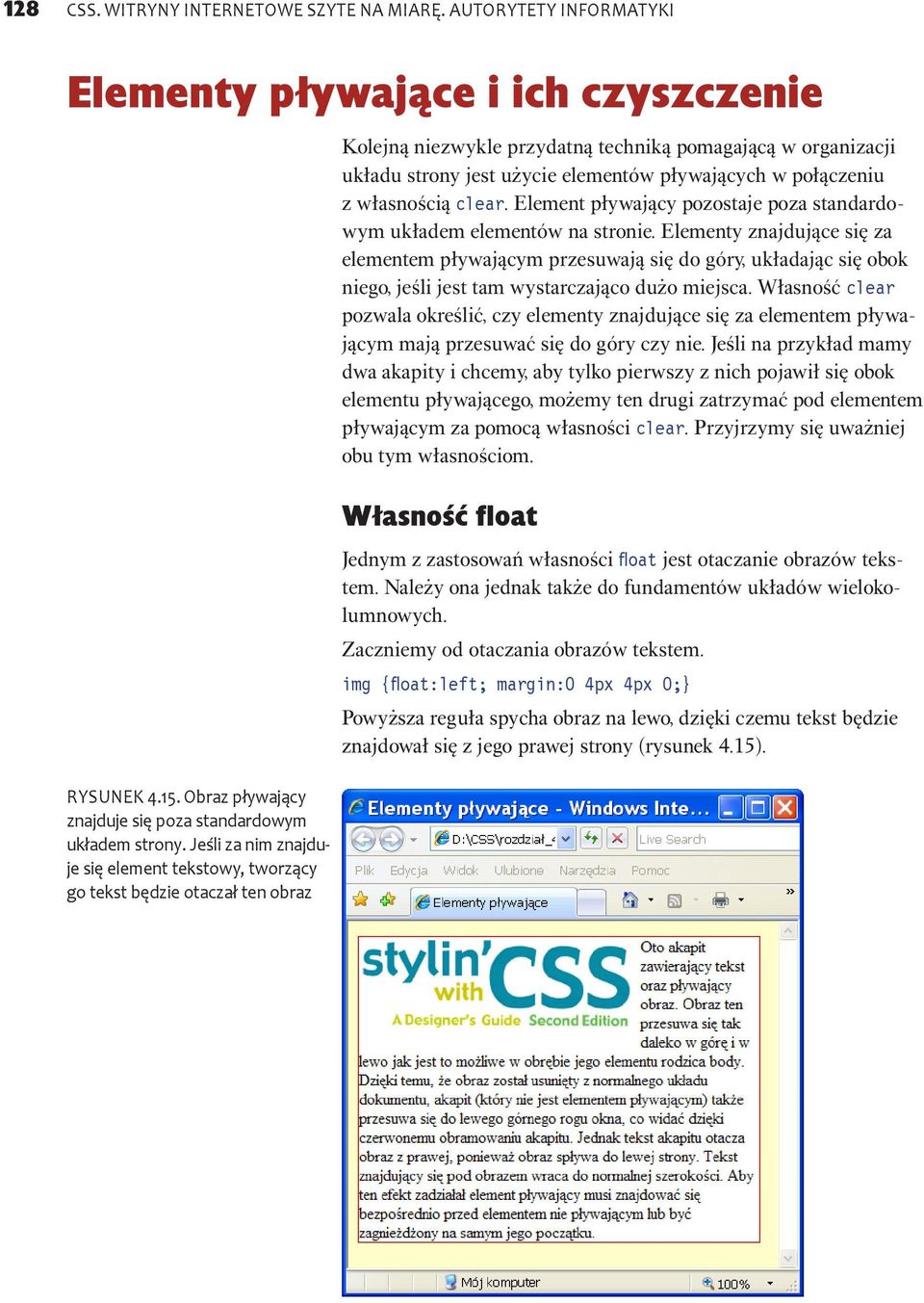 połączeniu z własnością clear. Element pływający pozostaje poza standardowym układem elementów na stronie.