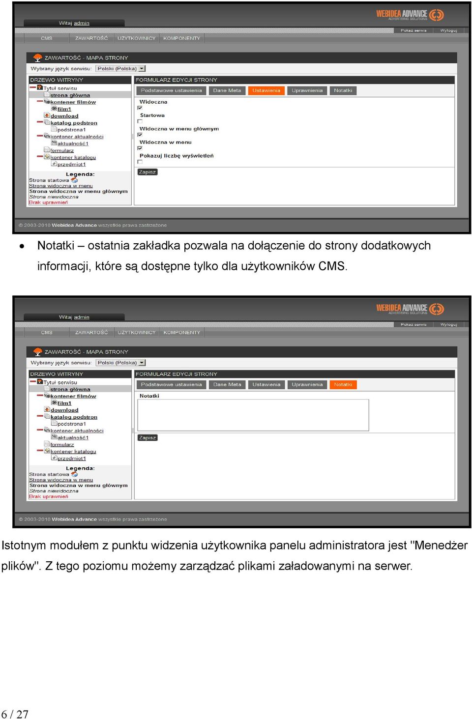 Istotnym modułem z punktu widzenia użytkownika panelu administratora