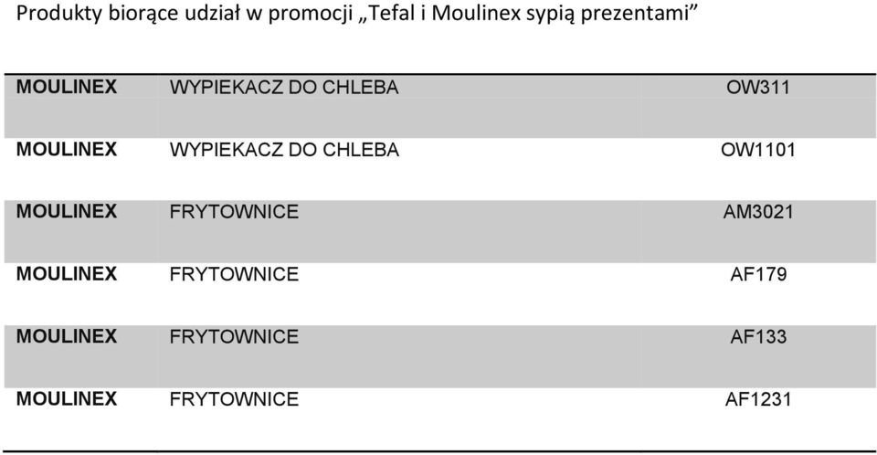 FRYTOWNICE AM3021 MOULINEX FRYTOWNICE AF179