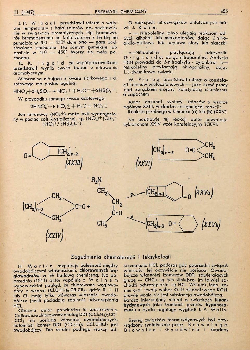 n g о d ze współpracownikami przedstawił wyniki swych badań o nitrowaniu aromatycznym. Mieszanina nitrująca z kwasu siarkowego i a.
