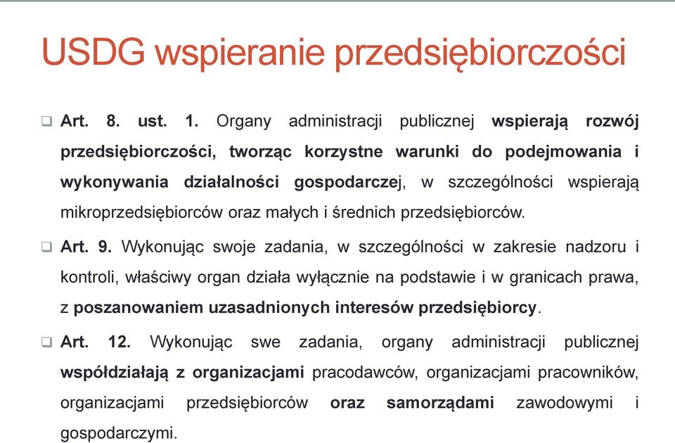 wspierają mikroprzedsiębiorców oraz małych i średnich przedsiębiorców. Art. 9.