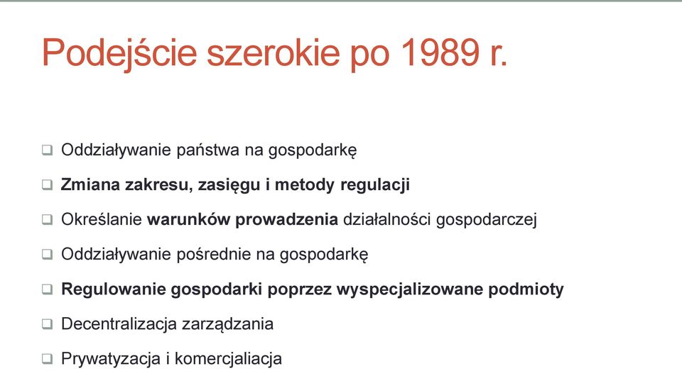 Określanie warunków prowadzenia działalności gospodarczej Oddziaływanie