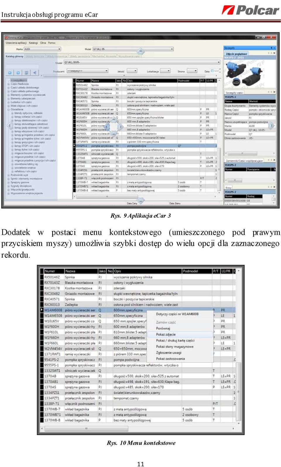 przyciskiem myszy) umożliwia szybki dostęp do