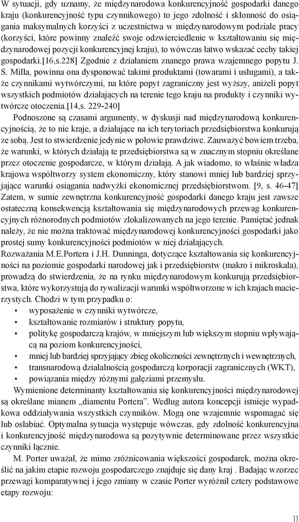 gospodarki.[16,s.228] Zgodnie z działaniem znanego prawa wzajemnego popytu J. S.