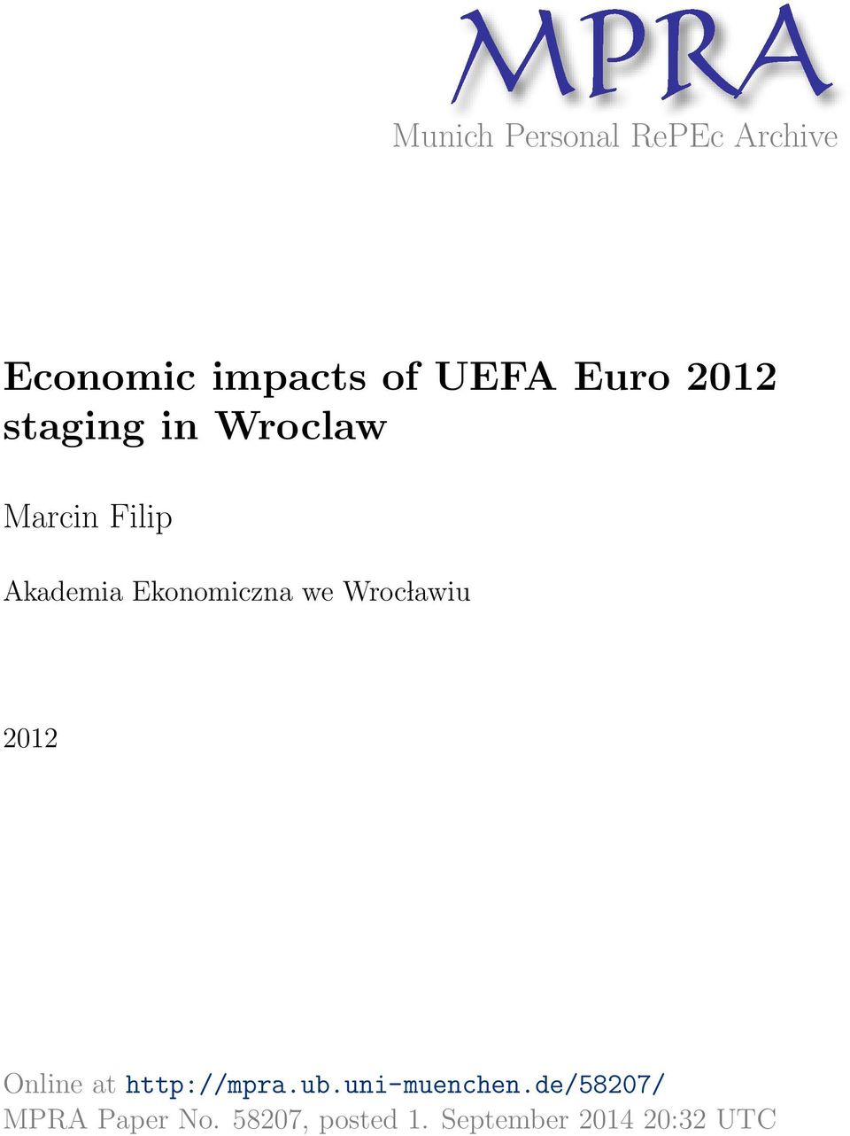 Ekonomiczna we Wroc lawiu 2012 Online at http://mpra.ub.