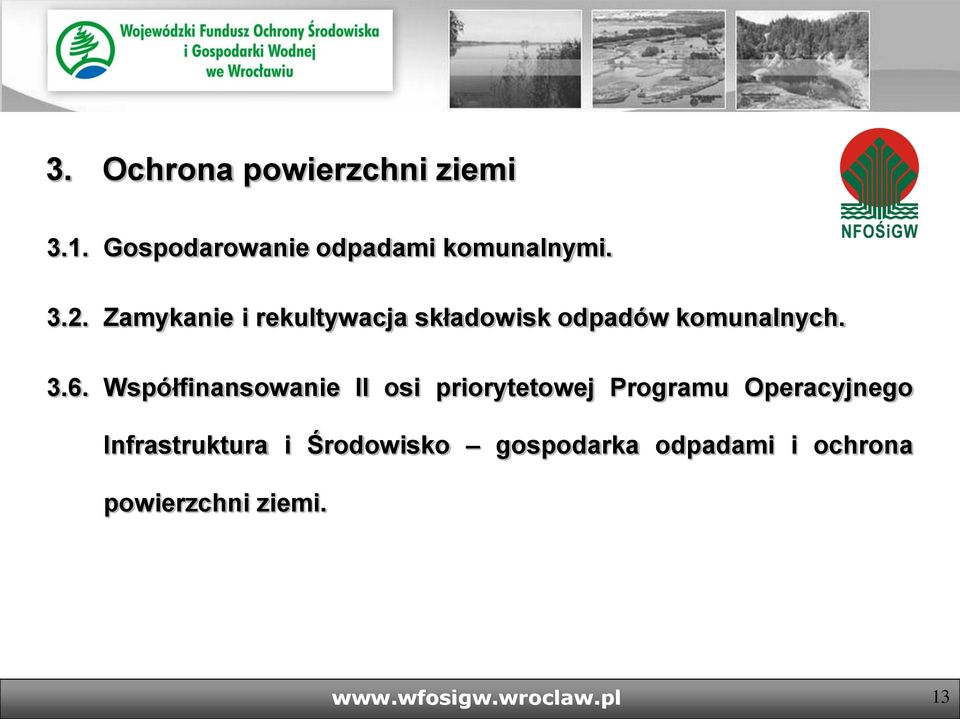 Współfinansowanie II osi priorytetowej Programu Operacyjnego